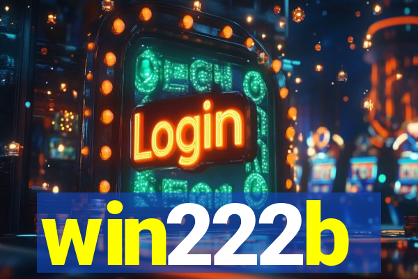 win222b