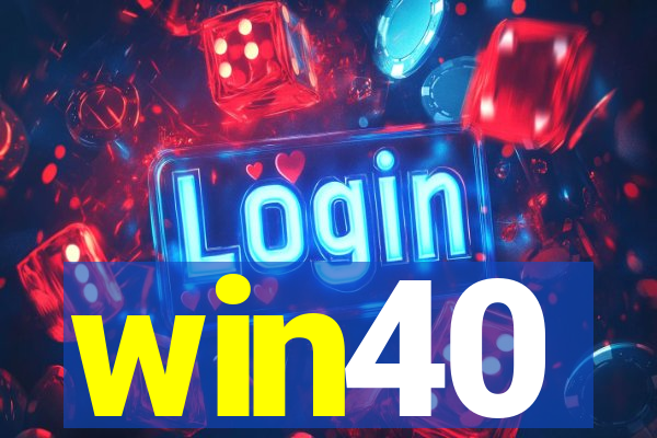 win40
