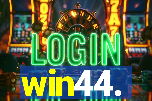 win44.