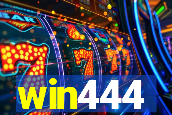 win444