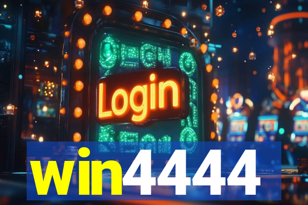 win4444
