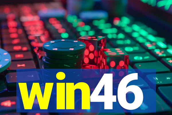win46