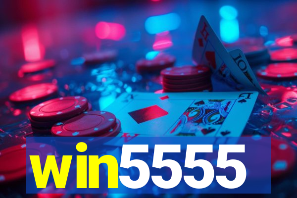 win5555