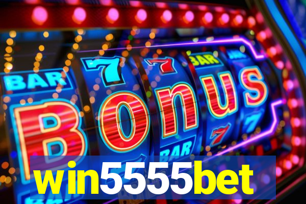 win5555bet