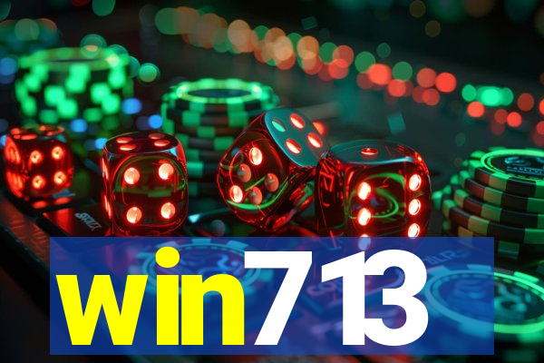 win713