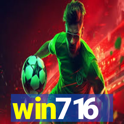 win716