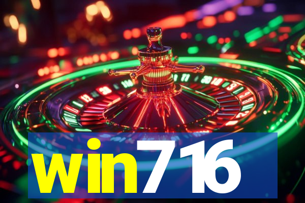 win716