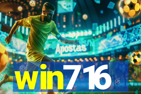win716