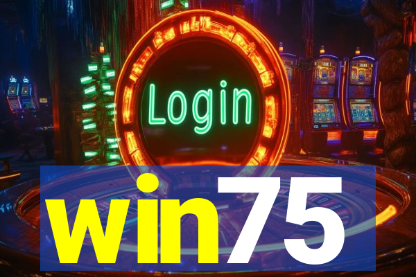 win75