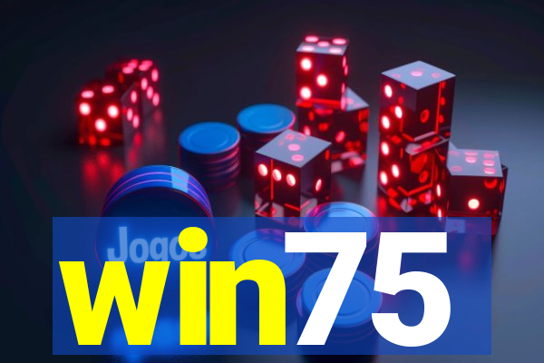win75