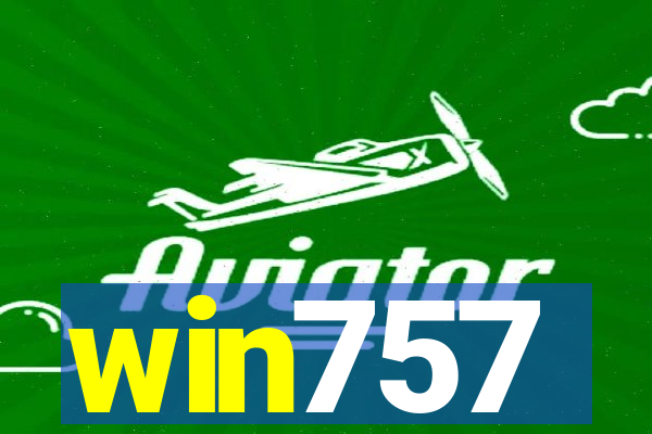win757
