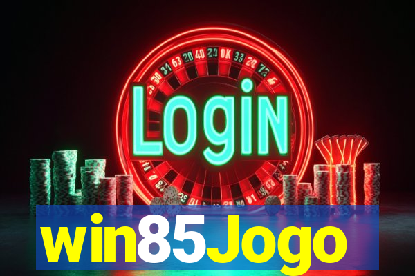 win85Jogo