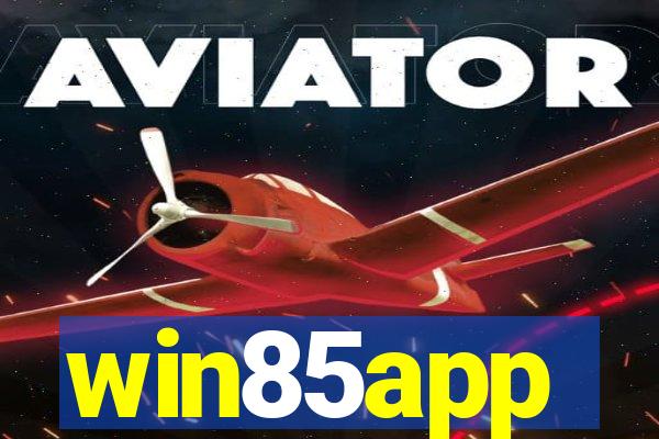 win85app
