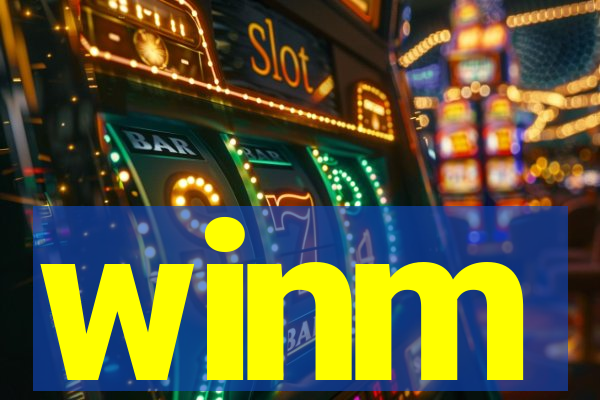 winm