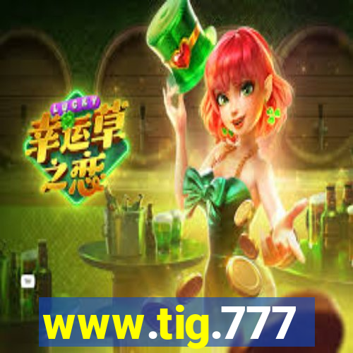 www.tig.777