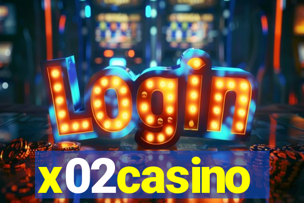 x02casino