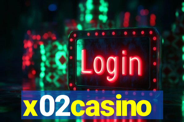 x02casino