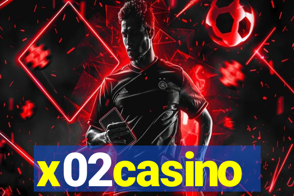 x02casino