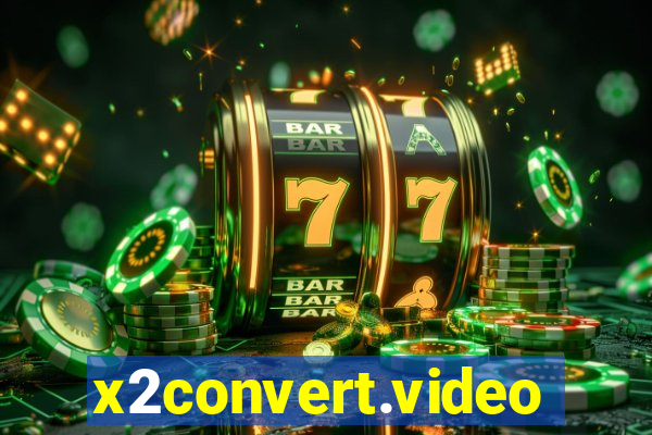 x2convert.video