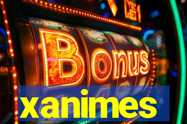 xanimes