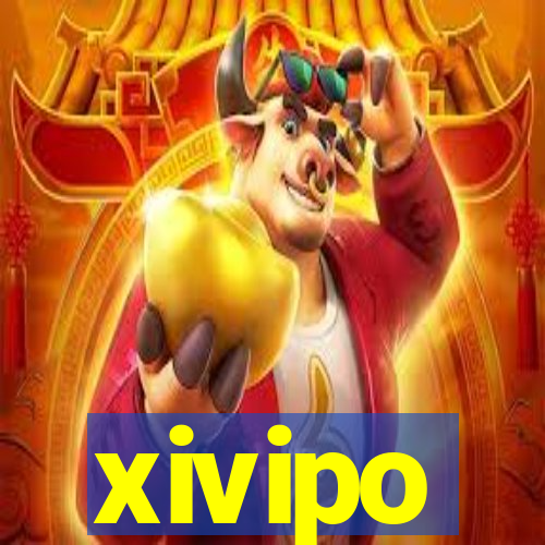 xivipo