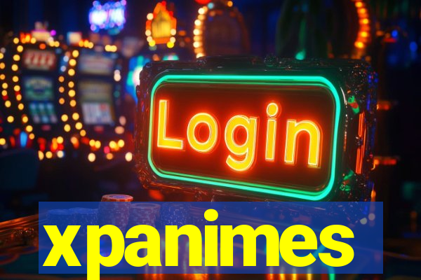 xpanimes