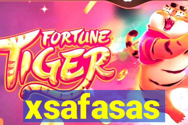 xsafasas
