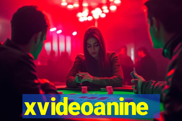 xvideoanine
