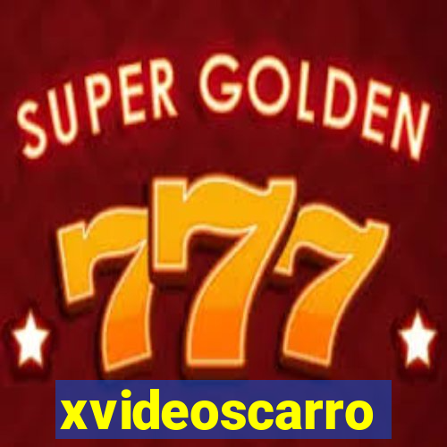 xvideoscarro