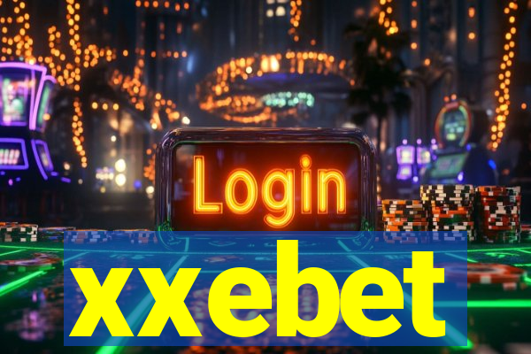 xxebet