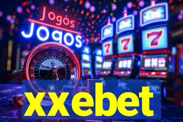 xxebet