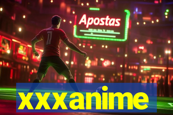xxxanime