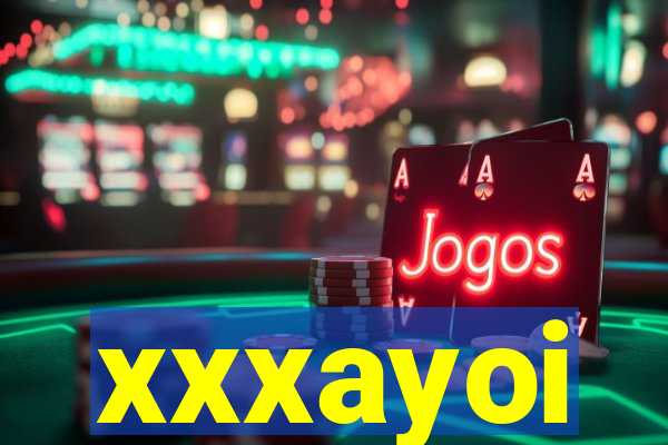 xxxayoi