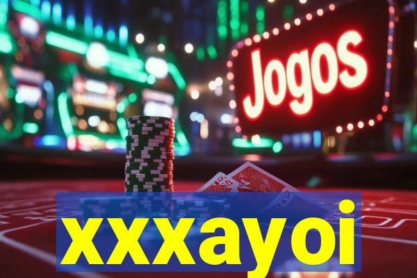 xxxayoi