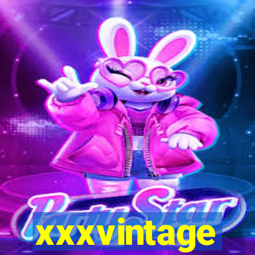 xxxvintage