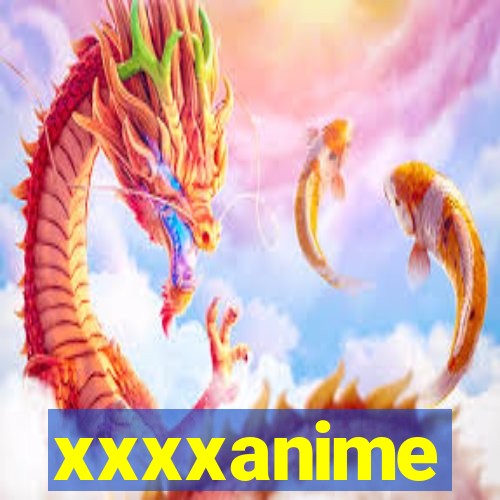 xxxxanime