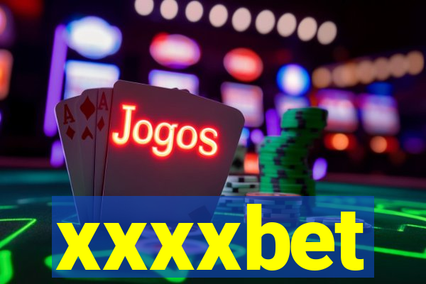 xxxxbet