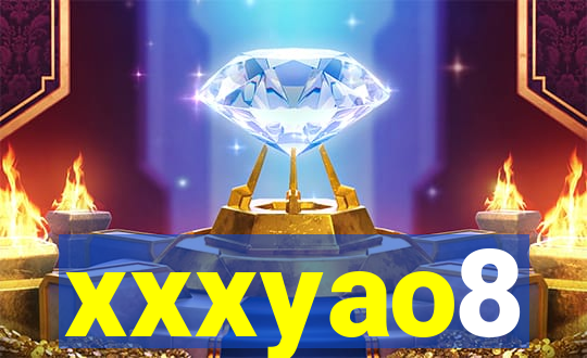 xxxyao8