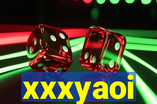 xxxyaoi