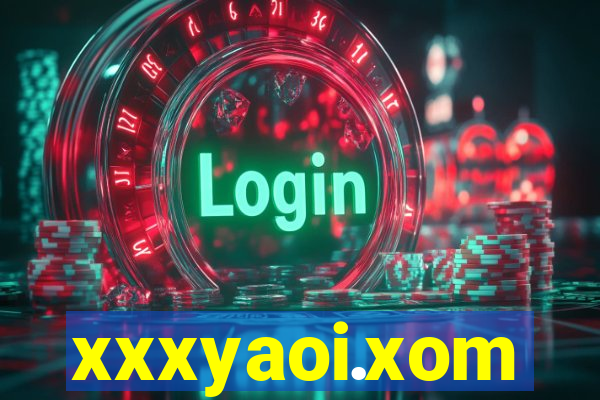 xxxyaoi.xom