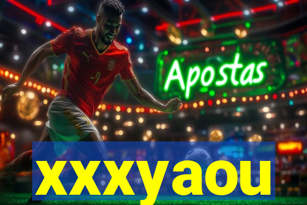 xxxyaou