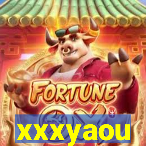 xxxyaou