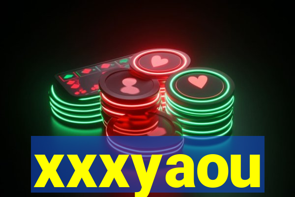 xxxyaou