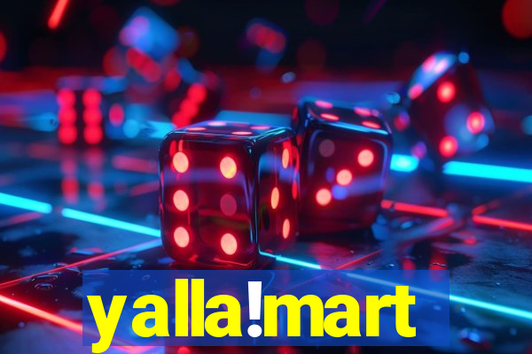 yalla!mart