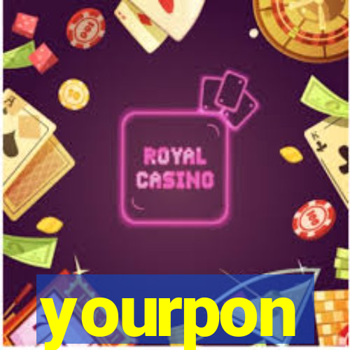 yourpon
