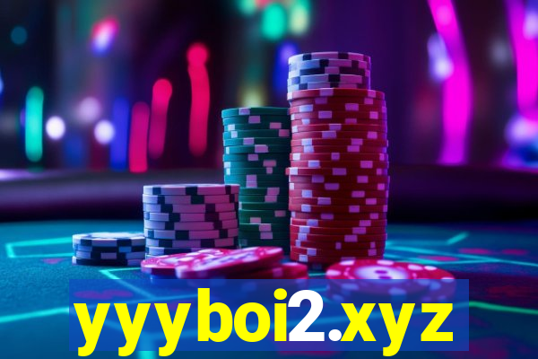 yyyboi2.xyz