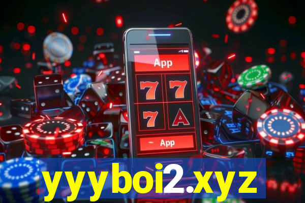yyyboi2.xyz
