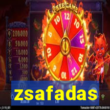 zsafadas