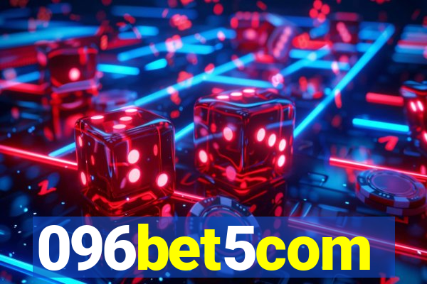 096bet5com