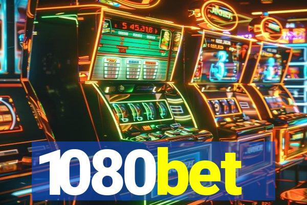 1080bet